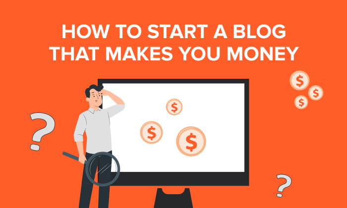 how to start a blog and make money