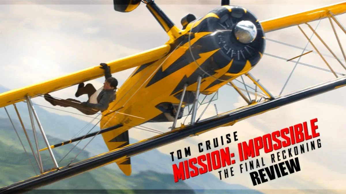 Mission: Impossible – The Final Reckoning