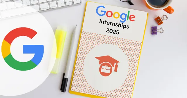how to get internship in Google 2025