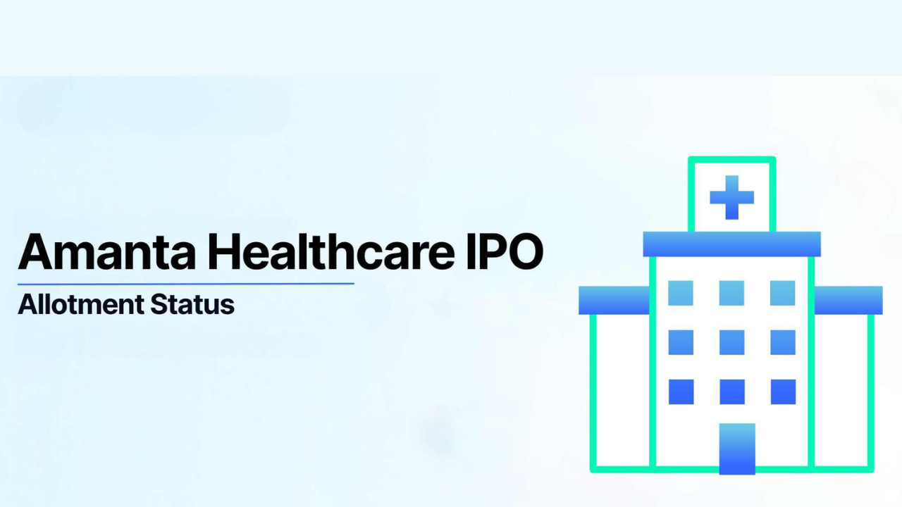 Amanta Healthcare IPO Allotment Status