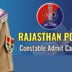 Rajasthan Police Admit Card 2025