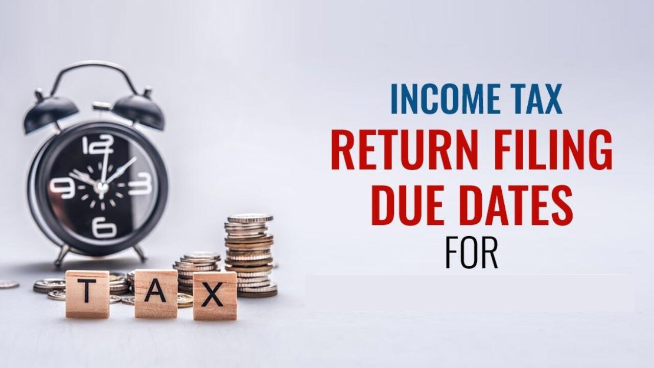 Income Tax Return Due Date