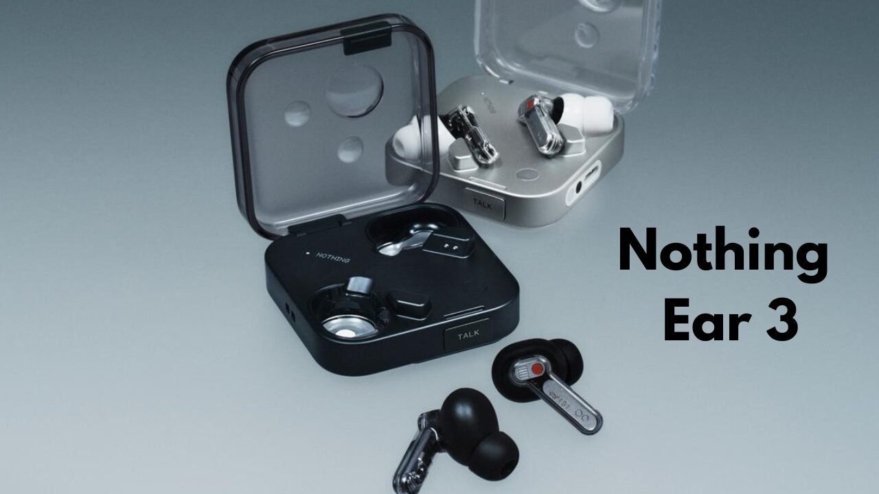 Nothing Ear 3