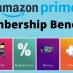 Amazon Prime Membership Benefits