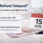 Delayed ITR Refund in India showing steps to contact CPC and check refund status on Income Tax portal