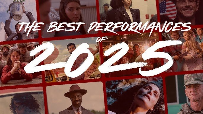 Best Actor Performances of the Year 2025: Unforgettable Work on Screen