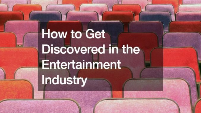 How to Get Into the Entertainment Industry
